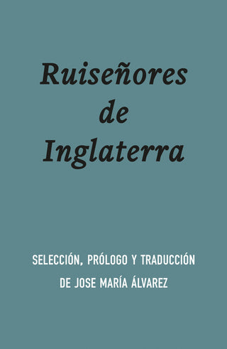 Ruiseñores De Inglaterra