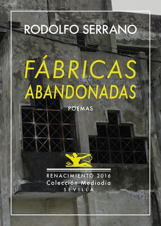 Fábricas Abandonadas
