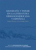 Geografía Y Paisaje En La Literatura Hispanoamericana Y Española