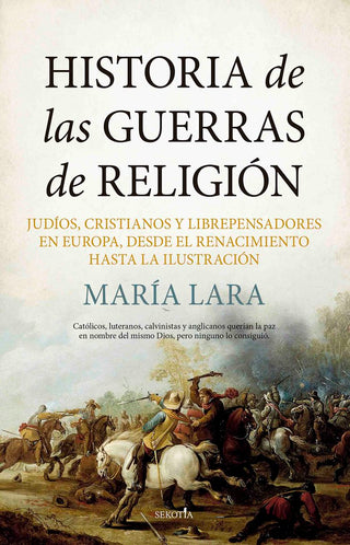 Historia De Las Guerras De Religion