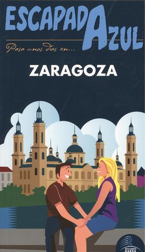 Escapada Azul Zaragoza