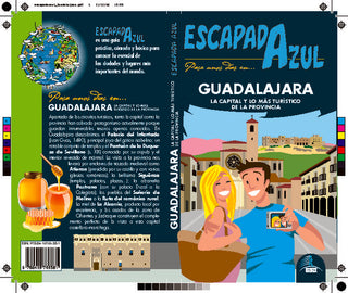 Guadalajara Escapada Azul