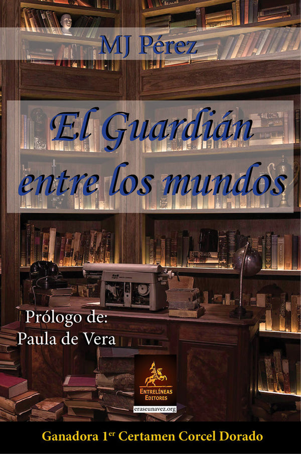 El Guardián Entre Los Mundos