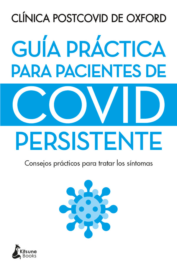 Guia Practica Para Pacientes De Covid Persistente