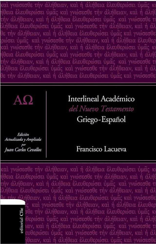 Interlineal Académico Del Nuevo Testamento. Griego-Español
