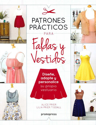 Patrones Prácticos Para Faldas Y Vestidos