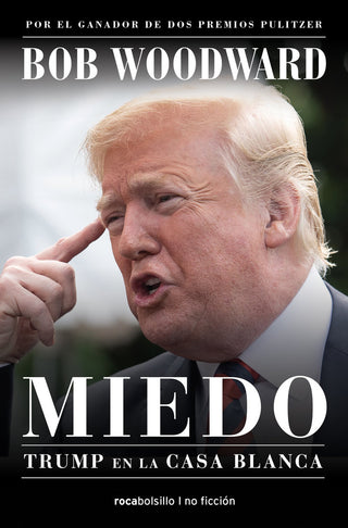 Miedo. Trump En La Casa Blanca