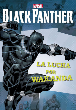 Black Panther. La Lucha Por Wakanda