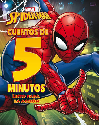 Spider-Man. Cuentos De 5 Minutos. Listo Para La Acción