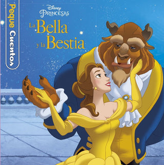 La Bella Y La Bestia. Pequecuentos