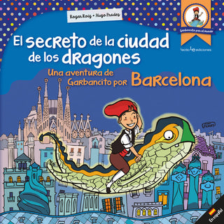 El Secreto De La Ciudad De Los Dragones