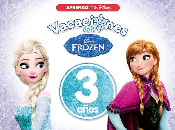 Vacaciones Con Frozen. 3 Años (Aprendo Con Disney)