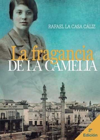 La Fragancia De La Camelia