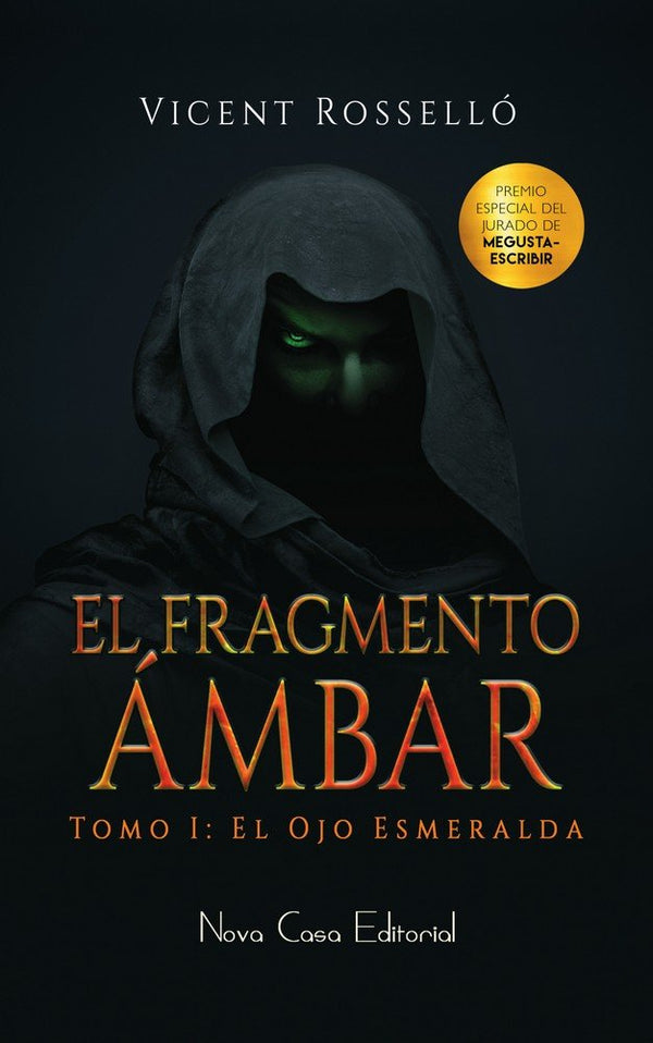 El Fragmento Ámbar - El Ojo Esmeralda