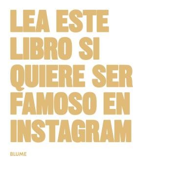 Lea Este Libro Si Quiere Ser Famoso En Instagram