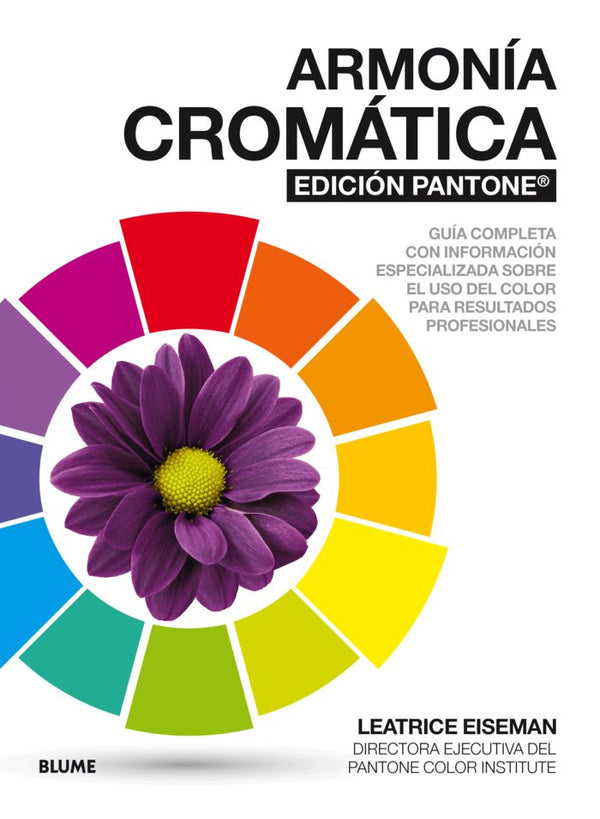 Armonía Cromática. Edición Pantone «