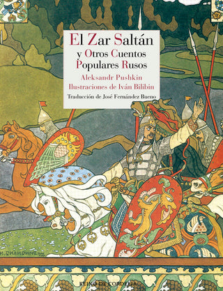 El Zar Saltán Y Otros Cuentos Populares Rusos