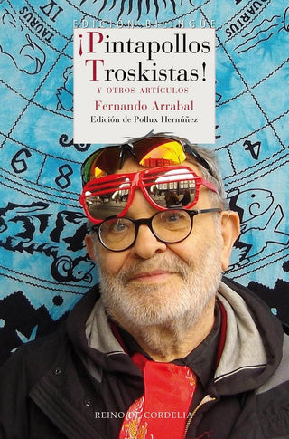 ¡Pintapollos Troskistas!