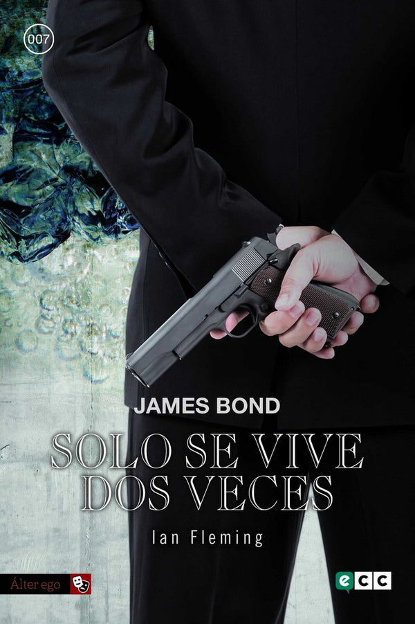 James Bond 10: Solo Se Vive Dos Veces