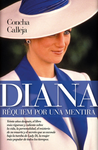 Diana. Réquiem Por Una Mentira
