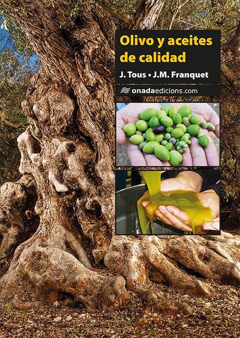 Olivo Y Aceites De Calidad