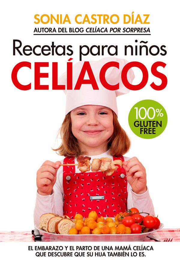 Recetas Para Niños Celíacos