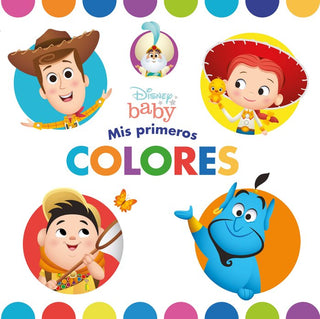 Disney Baby. Mis Primeros Colores