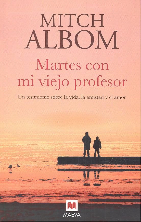 Martes Con Mi Viejo Profesor