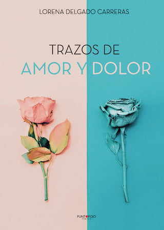 Trazos De Amor Y Dolor