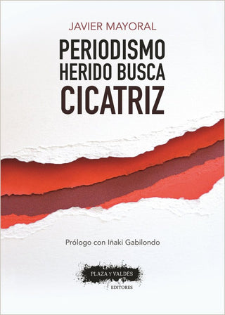 Periodismo Herido Busca Cicatriz