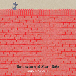 Ratoncita Y El Muro Rojo