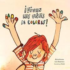 ¡Vivan Las Uñas De Colores!