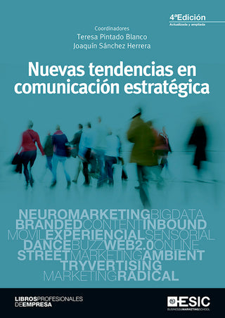 Nuevas Tendencias En Comunicación Estratégica
