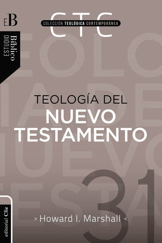 Teología Del Nuevo Testamento