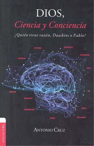 Dios, Ciencia Y Conciencia