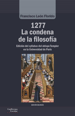 1277. La Condena De La Filosofía