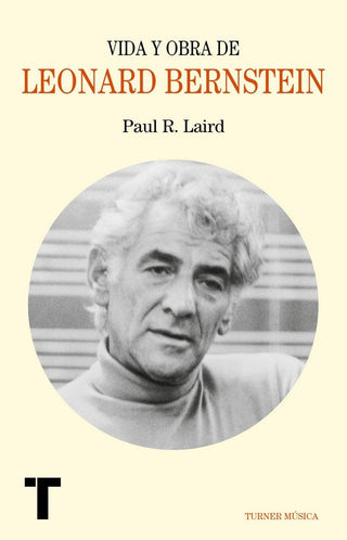 Vida Y Obra De Leonard Bernstein