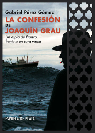La Confesión De Joaquín Grau