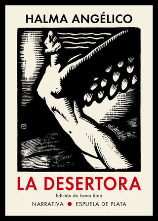 La Desertora