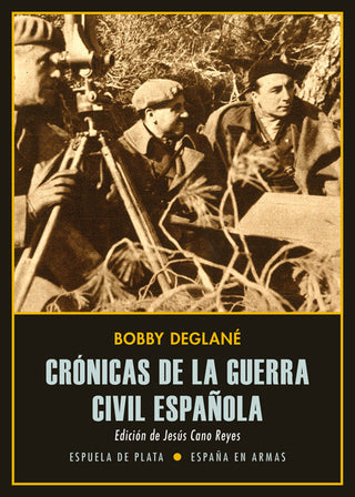 Crónicas De La Guerra Civil Española