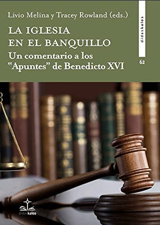 La Iglesia En El Banquillo