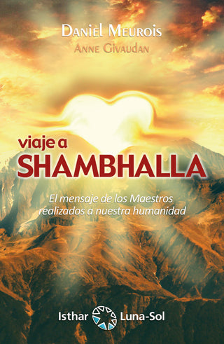 Viaje A Shambhalla