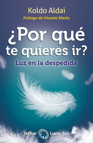 ¿Por Qué Te Quieres Ir?