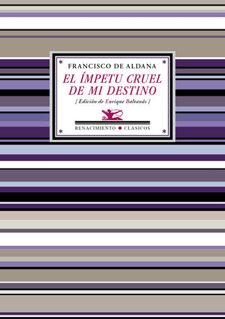 El Ímpetu Cruel De Mi Destino