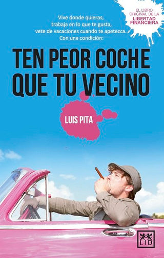 Ten Peor Coche Que Tu Vecino Bolsillo
