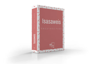 Isasaweis En Estado Puro