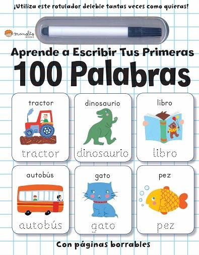 Aprende A Escribir Tus Primeras 100 Palabras. Borrar Y Escri