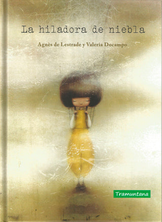 La Hiladora De Niebla