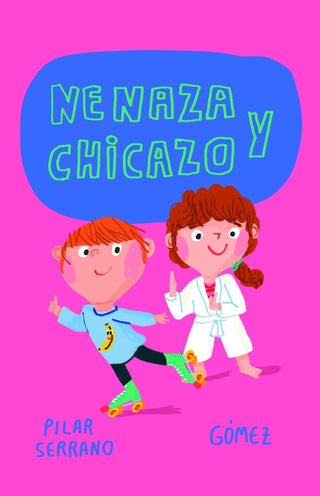Nenaza Y Chicazo