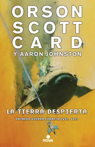 La Tierra Despierta (Primera Guerra Fórmica 3)